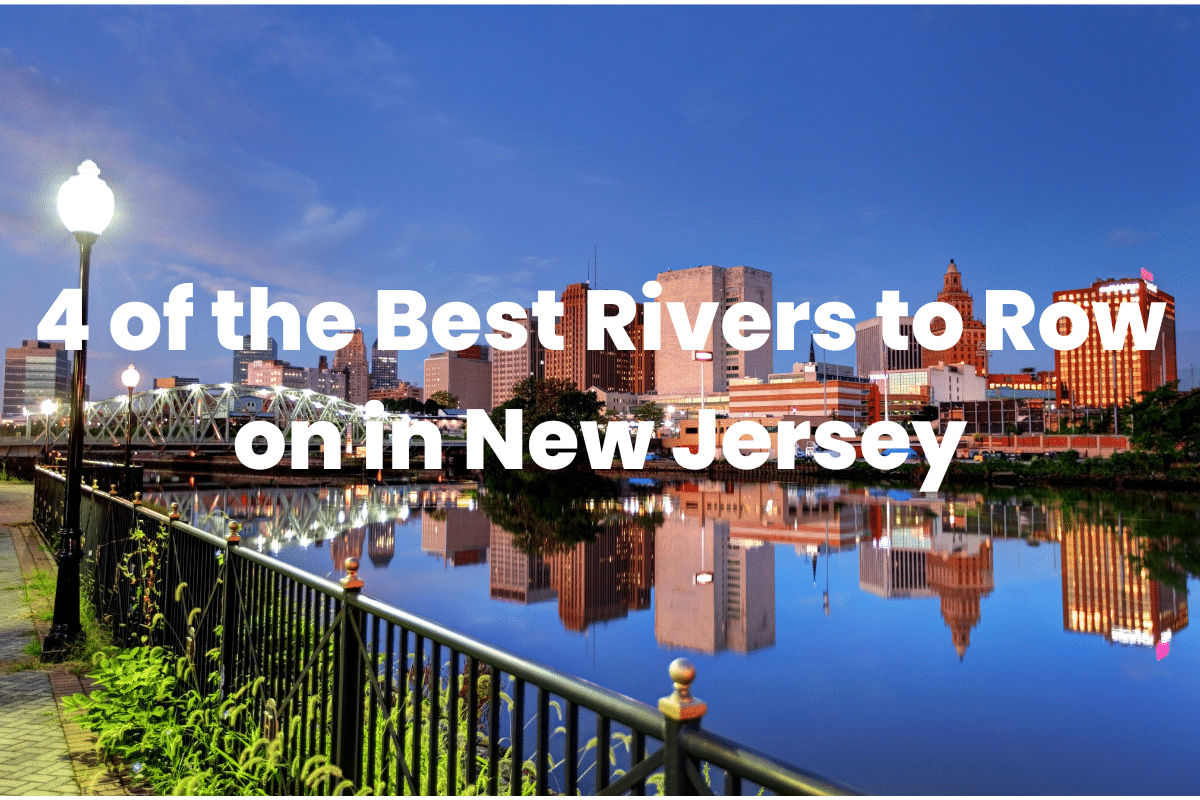 best rivers to row on in new jersey