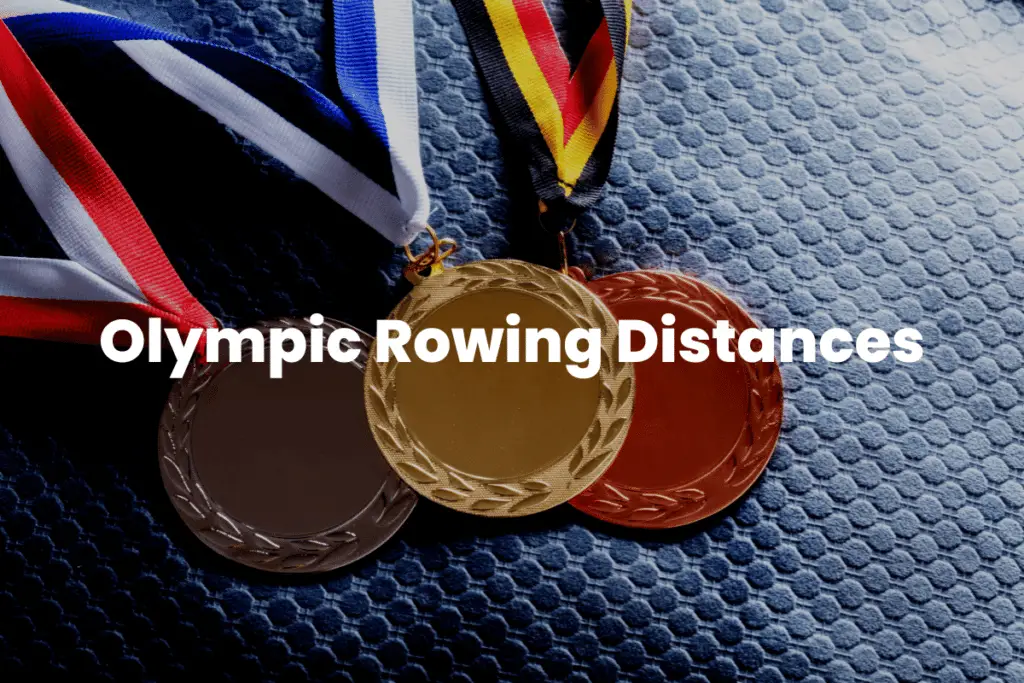 Olympic Rowing Distances The Rowing Tutor