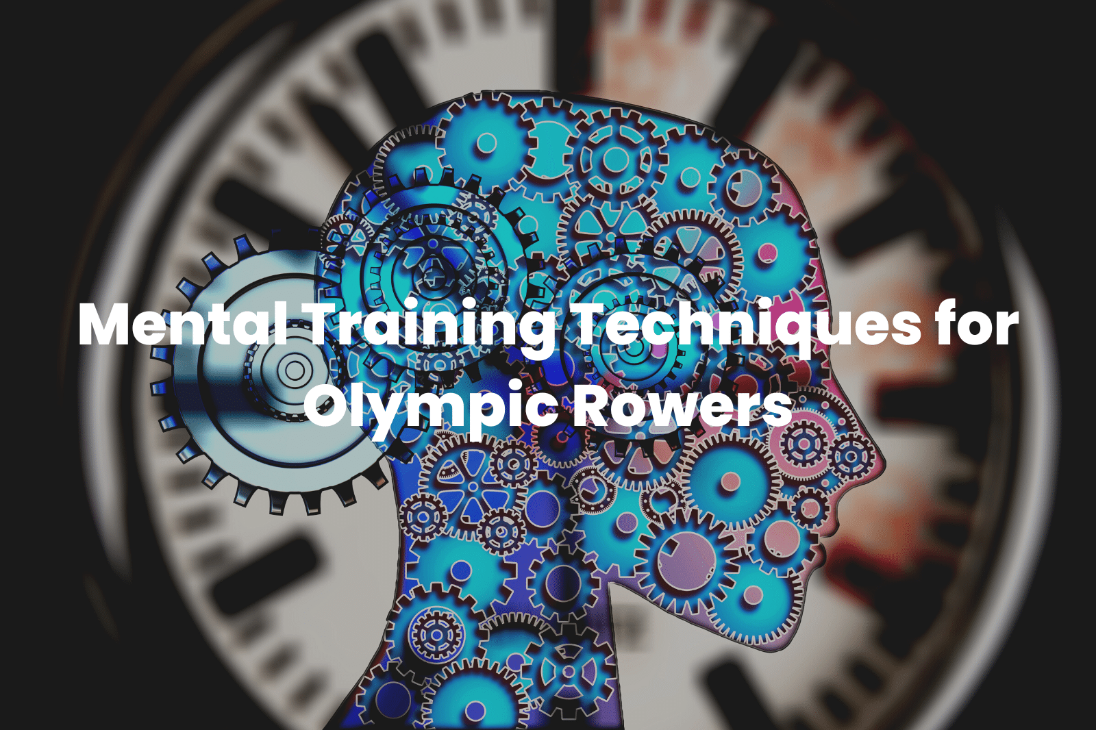 Mental Training Techniques for Olympic Rowers