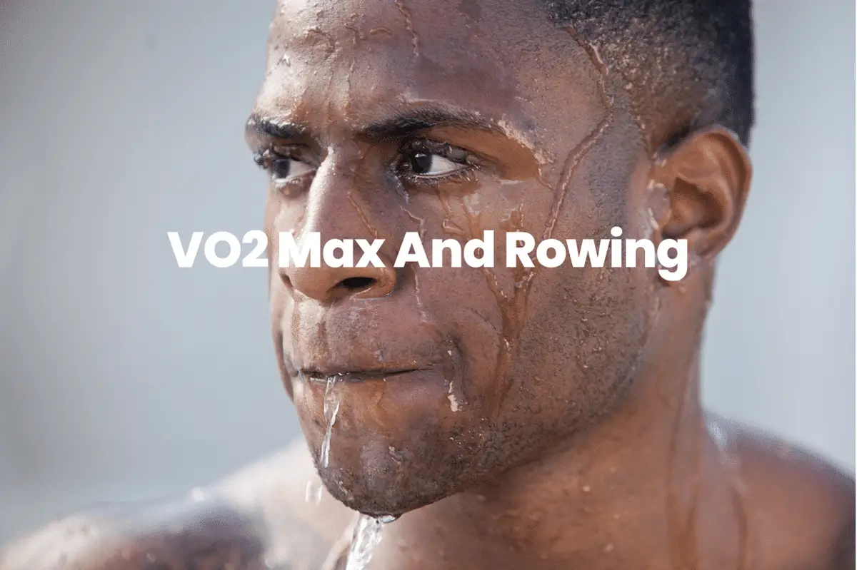 VO2 Max And Rowing